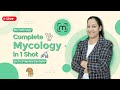 Complete mycology in 1 shot a comprehensive journey with dr priyanka sac.ev mycology