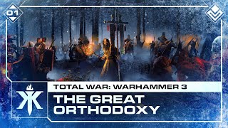 Leading the Great Orthodoxy and Kislev against Chaos! | Total War: Warhammer 3 Multiplayer