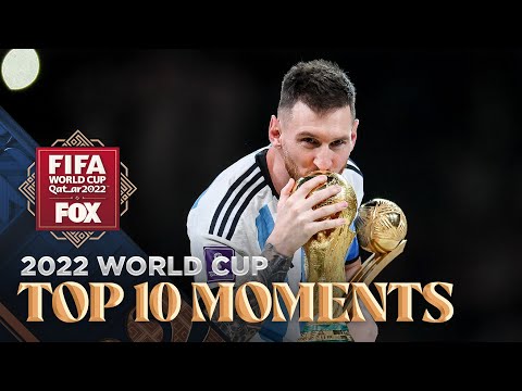 2022 FIFA World Cup: TOP TEN MOMENTS of the tournament | FOX Soccer