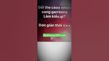 Đổi thẻ cào Viettel sang Garenaa làm kiểu gì ? #freefiregarena #doithecaosanggarena