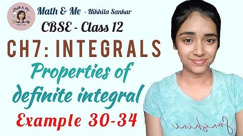 Class12 Example 30-34 Properties of Definite integral  #free #cbse #online #education #maths #class