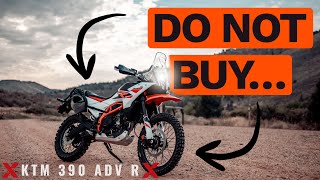5 Reasons to Avoid the KTM 390 Adventure R!