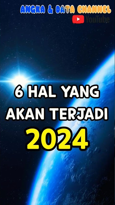 6 Hal Akan Terjadi 2024 #shorts #youtubeshorts #indonesia #2024 #viral #event #olimpiade #world