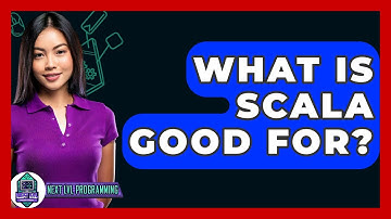 What Is Scala Good For? - Next LVL Programming