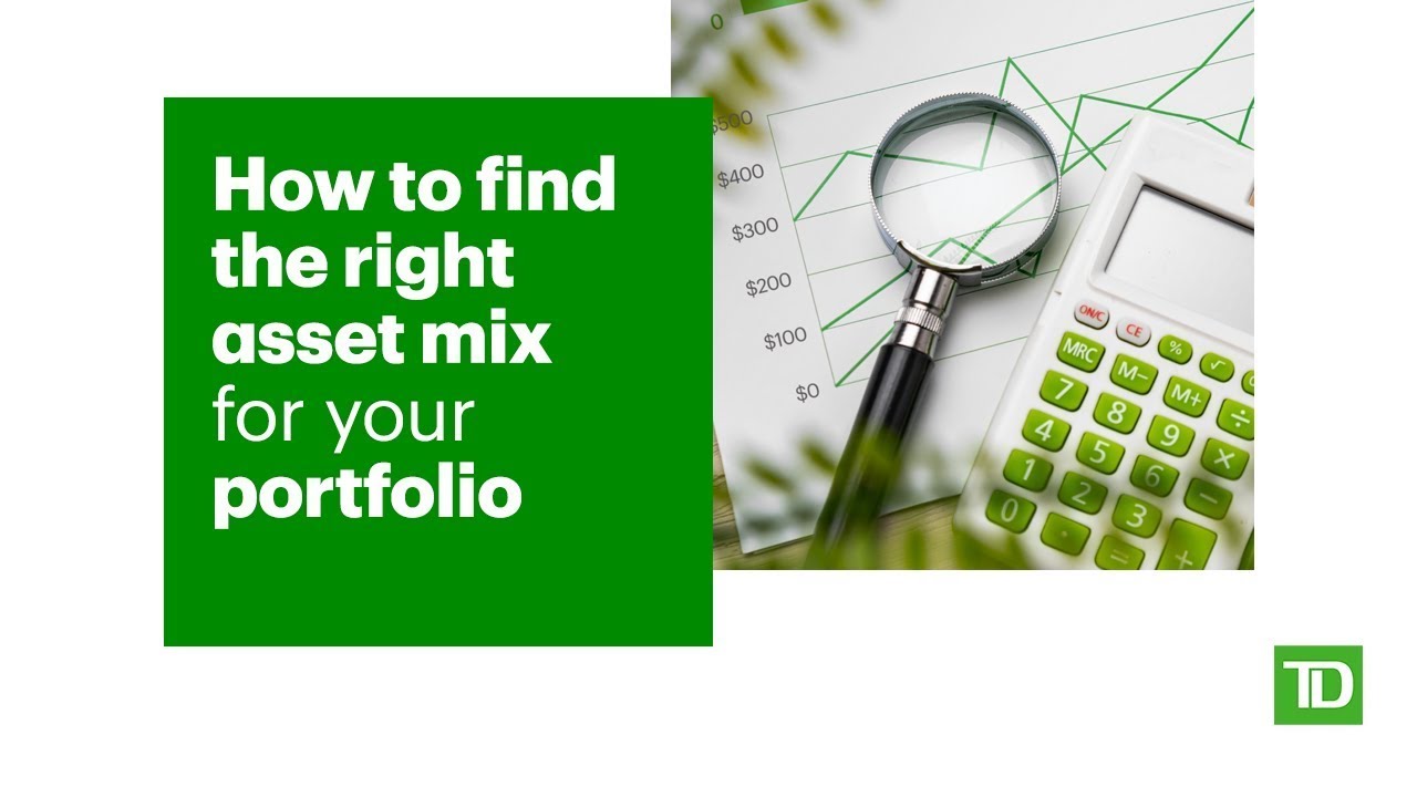 How to find the right asset mix for your portfolio - YouTube