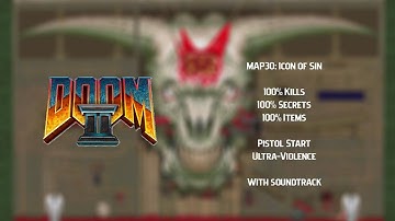 Doom II: Hell on Earth | MAP30: Icon of Sin | Ultra-Violence