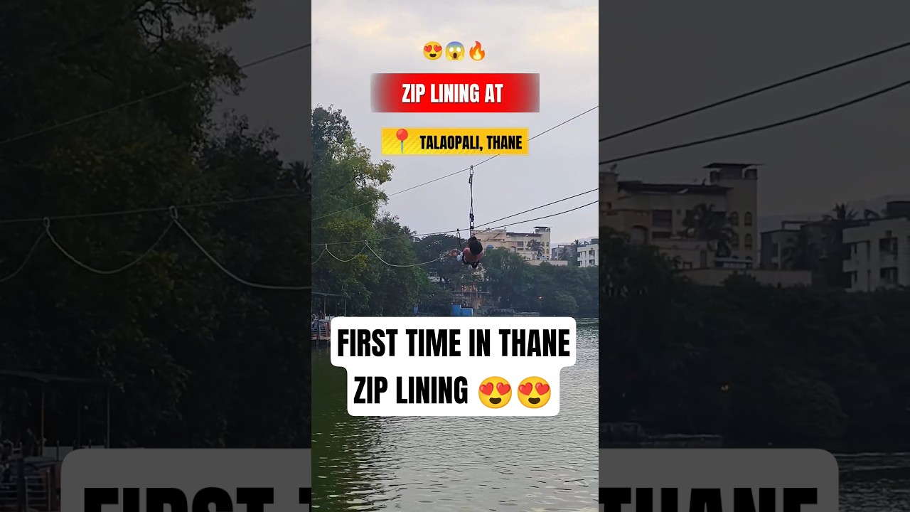 First Time Zip Lining At Talaopali, Thane 