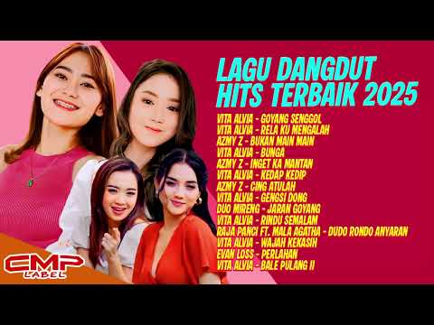 LAGU DANGDUT HITS TERBAIK 2025 – VITA ALVIA, AZMY Z, DUO MIRENG