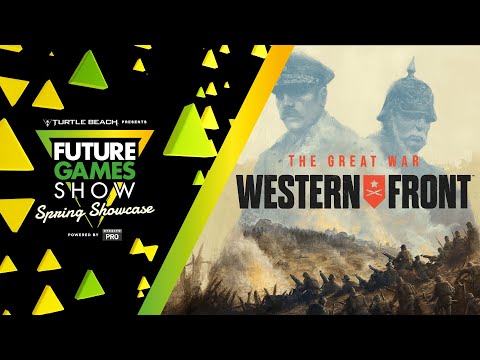 The Great War: Western Front Overview Trailer – Future Games Show Spring Showcase 2023