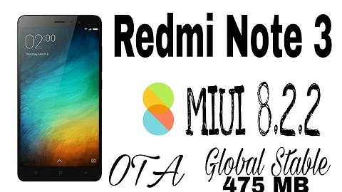 |Hindi|MIUI 8.2.2 For Redmi Note 3 Official  Global Stable Update  Rolling Out