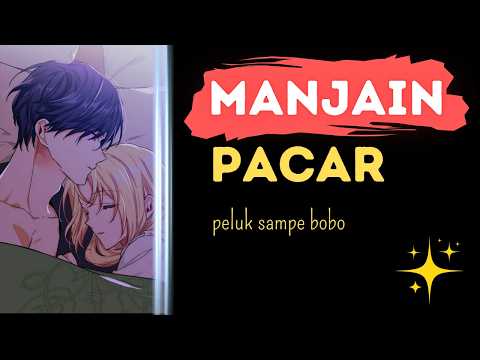 Mau Di Manjain? Asmr Cowok Indonesia | asmr boyfriend