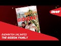 Badminton unlimited  the gideon family  bwf 2022