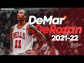 DeMar DeRozan Early Season Scoring Highlights ● 2021-22 ● 26.9 PPG! ● 60 FPS