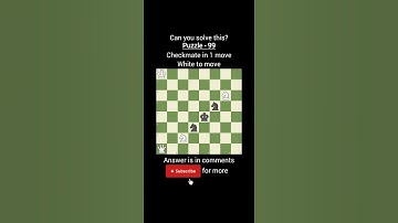 Chess Puzzle 99 #chess #trending #youtubeshorts #youtube #shorts #trendingshorts #shortvideo #reels