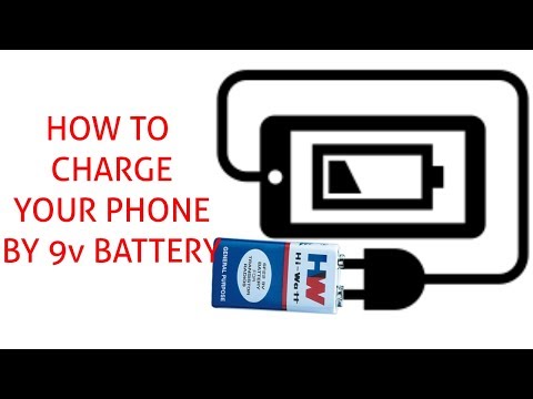 HOW TO CHARGE YOUR PHONE WITH 9v BATTERY