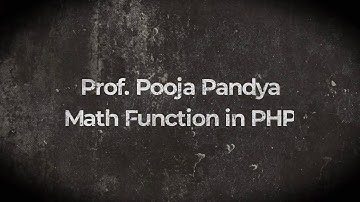 PHP /Math function of PHP/By Prof. POOJA PANDYA