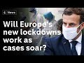 Lockdowns come into force across Europe as Covid-19 deaths soar