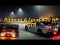 800hp gtr r35  pops and bangs  road tune  test runs  redlinepk