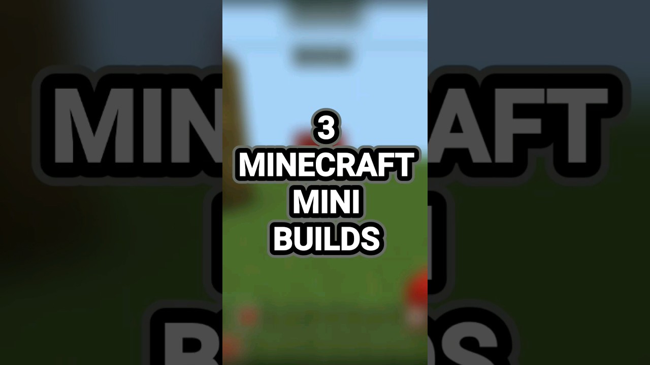 3 Minecraft Mini Builds 🔥 #minecraft #minecraftshorts #shorts