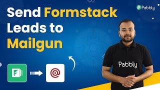 Send Formstack Leads to Mailgun Automatically - Formstack Mailgun Integration
