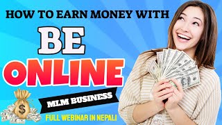 BE BUSINESS OPPORTUNITY IN NEPALI (Best online business to join on 2021)