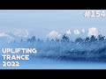 🔊 Uplifting Trance 2022 Mix 🔹 November 🔹 Episode #154