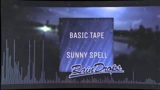 Basic Tape ★ Sunny Spell