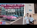 LOS TIMOS MAS COMUNES EN CUBA