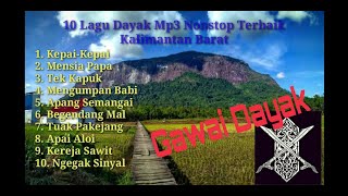 10 Lagu Dayak Mp3 Nonstop Kalimantan Barat