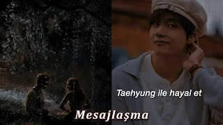 Kim Taehyung Ile Hayal Et Mesajlaşma Tek Bölümlük