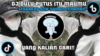 DJ TAPI KINI KITA SUDAH BUBARAN FULL BASS YANG LAGI VIRAL DI TIKTOK