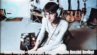 Mike Oldfield - Moonlight Shadow (Danilo Rossini Revibe)