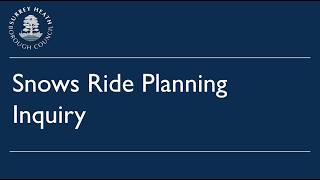 Snows Ride Planning Inquiry (Day 1) - 15 April 226