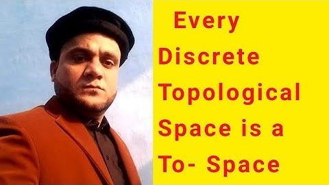 Every Discrete Space is a To Space MTH634 Topology