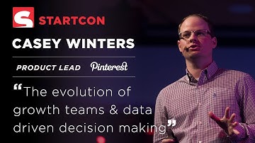 Casey Winters - The evolution of growth teams & data driven decision making