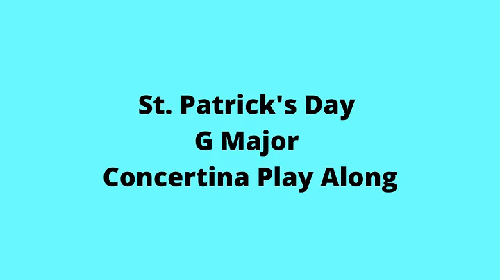 St. Patrick’s Day Concertina Play Along (94bpm; 70bpm; 60bpm)