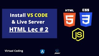 HTML Tutorial | VS Code Setting & Live Server | Web Devolpment Tutorials 2