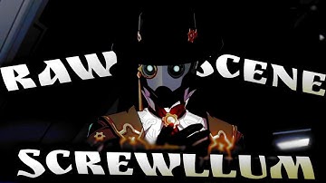 Screwllum Raw Scene Honkai Star Rail (+ TWIXTOR)