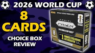 2026 Panini Prizm World Cup Choice Box FIFA Soccer Review