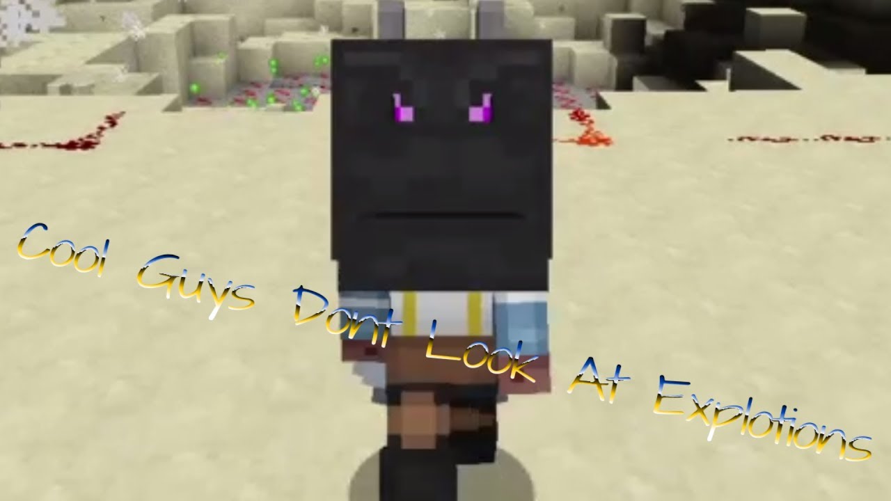 Cool Guys Dont Look At Explotions