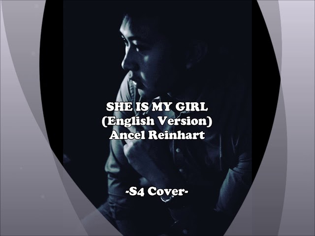 Ancel Reinhart - She is My Girl (English Version) S4 Cover class=
