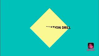 FIRE DRILL , TYPES OF FIRE DRILL , EVACUATION PROCEDURE