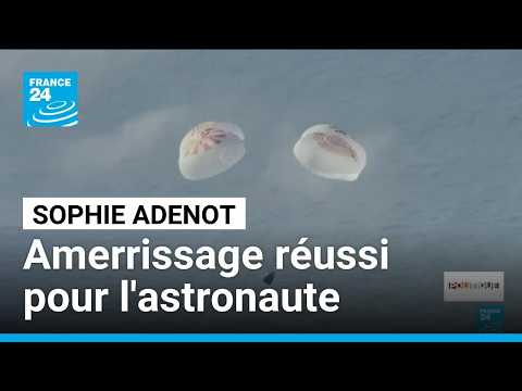REPLAY : les images de l'amerrissage de Sophie Adenot, de retour sur Terre • FRANCE 24