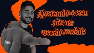 Ajustando O Seu Site Na Versão Mobile Websitego Academy