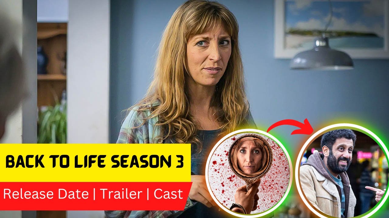 Back to Life season 3 Release Date Trailer Cast Expectation Ending Explained YouTube Back to Life season 3 Release Date Trailer Cast Expectation Ending Explained YouTube
