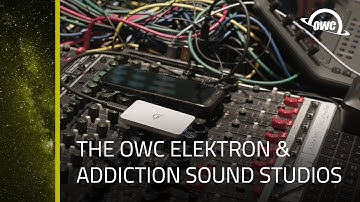 OWC Elektron & Addiction Sound Studios
