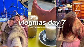 WINTER WONDERLAND: a day in London + exploring notting hill VLOGMAS DAY SEVEN