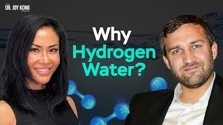 Why Hydrogen Water? | Alex Tarnava on THE DR. JOY. KONG PODCAST