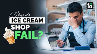 Why do Ice cream Shops Fail?–5 Things You should know Before Start screenshot 1
