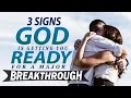 3 Signs God Is Getting Your Ready For A Major Breakthrough ᴴᴰ